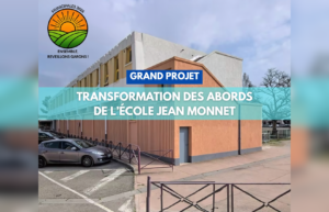 Transformation des abords de Jean Monnet